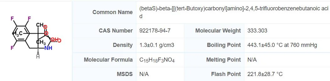 (betaS) -Beta-[[ (tert-Butoxy) Carbonyl]Amino]-2, 4, 5-Trifluorobenzenebutanoic Acid CAS922178-94-7